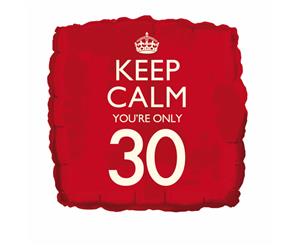 Creative Party Keep Calm Youre Only 30 Square Foil Birthday Balloon (Red) - SG10591