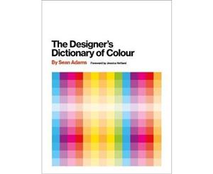 Designer's Dictionary of Colour [UK edition]