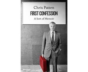 First Confession  A Sort of Memoir