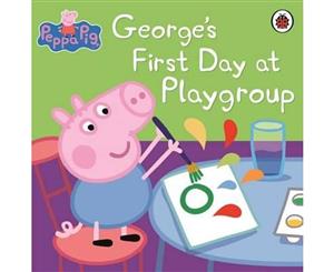 George's First Day at Playgroup  Peppa Pig Series