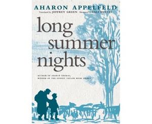 Long Summer Nights - Hardback