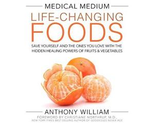 Medical Medium  The Life-changing Foods