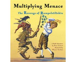 Multiplying Menace  The Revenge Of Rumpelstiltskin