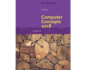 New Perspectives on Computer Concepts 2018  Comprehensive 20th edition