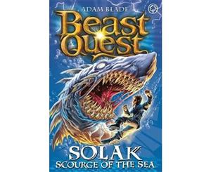 Solak Scourge of the Sea  Beast Quest  Book 67