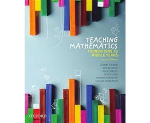 Teaching Mathematics 2ed  Foundations to Middle Years