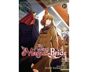 The Ancient Magus' Bride Vol. 10 - Paperback