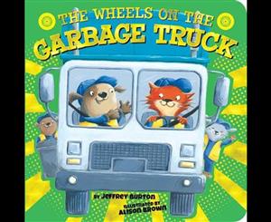 The Wheels on the Garbage Truck