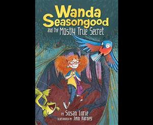 Wanda Seasongood And The Mostly True Secret