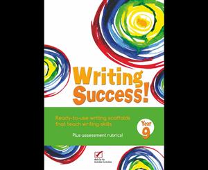 Writing Success! Year 9