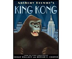 Anthony Browne's King Kong