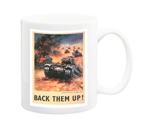 Back Them Up WW2 Tanks Mug - 11 Fluid Oz