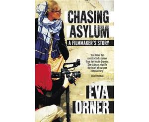 Chasing Asylum