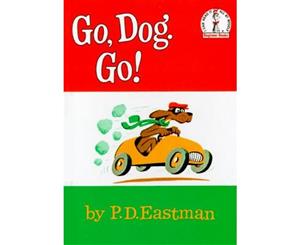 Go Dog. Go!  I Can Read It All by Myself Beginner Book Series