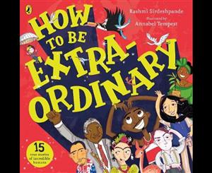 How To Be Extraordinary