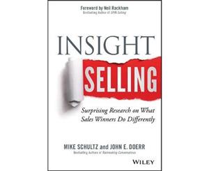 Insight Selling  Surprising Research on What Sales Winners Do Differently