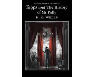 Kipps and The History of Mr Polly