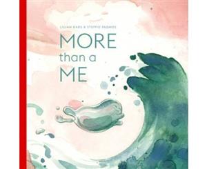 More Than a Me - Hardback