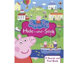 Peppa Pig  Peppa Hide and Seek  A Search and Find Book