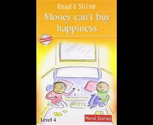 Read and Shine  Money Can't Buy Happiness  Moral Stories