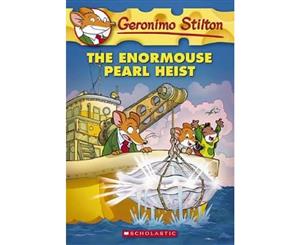 The Enormouse Pearl Heist  Geronimo Stilton  Book 51