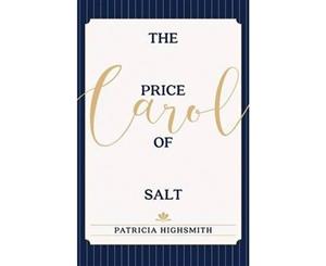 The Price of Salt  OR Carol