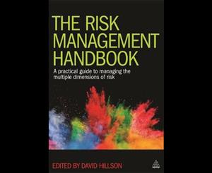 The Risk Management Handbook  A Practical Guide to Managing the Multiple Dimensions of Risk