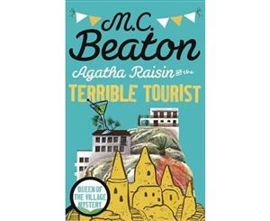 Agatha Raisin and the Terrible Tourist