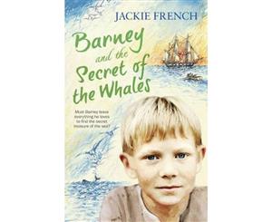 Barney and the Secret of the Whales  Secret Histories  Book 2