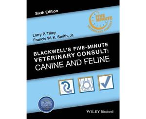 Blackwell's Five-Minute Veterinary Consult  Canine and Feline