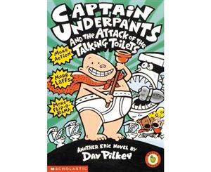 Captain Underpants  Book 2  The Attack of the Talking Toilets