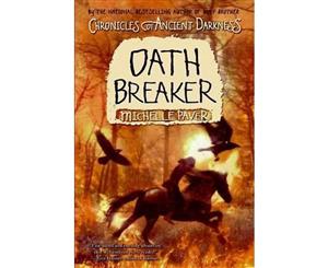 Chronicles of Ancient Darkness #5  Oath Breaker