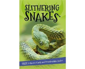 It's All About...Slithering Snakes