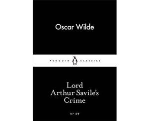 Lord Arthur Savile's Crime  Little Black Classics