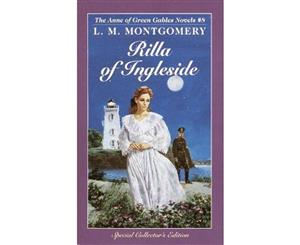 Rilla of Ingleside  Anne of Green Gables Series  Book 8