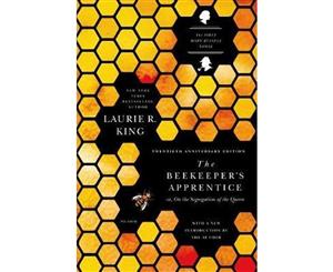 The Beekeeper's Apprentice  Or on the Segregation of the Queen