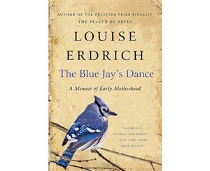 The Blue Jay's Dance