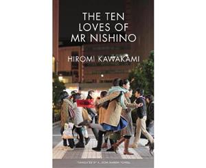 The Ten Loves of Mr Nishino