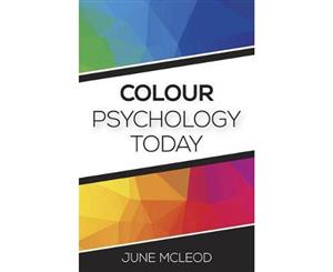 Colour Psychology Today