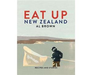 Eat Up New Zealand  Recipes and stories