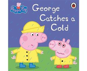 George Catches a Cold  Peppa Pig Series