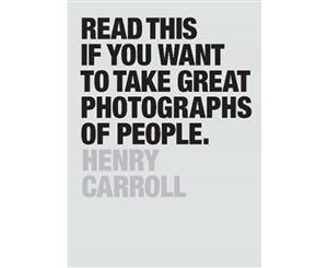 Read This If You Want to Take Great Photographs of People