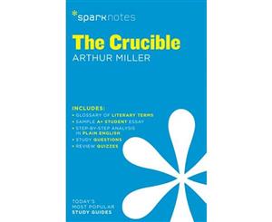 The Crucible SparkNotes Literature Guide