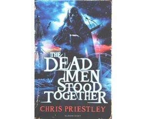 The Dead Men Stood Together - Paperback