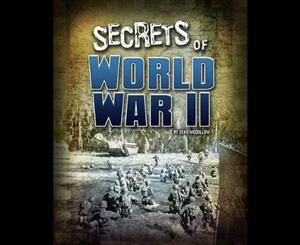 Top Secret Files  Secrets of World War II