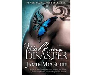 Walking Disaster  The Beautiful Disaster Series  Book 2