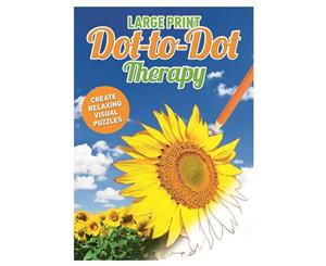 Large Print Dot-To-Dot Therapy Puzzle Book