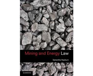 Mining and Energy Law