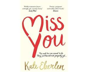 Miss You  The Hottest Book of the Summer