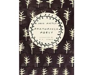 Northanger Abbey  Vintage Classics Austen Series